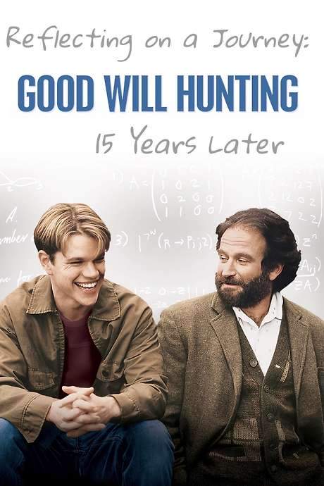 Reflecting On A Journey: Good Will Hunting 15 Years Later
